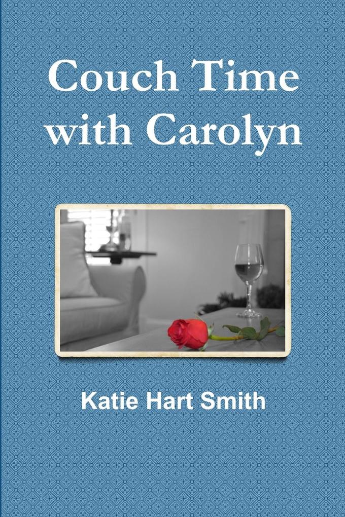 Couch Time with Carolyn