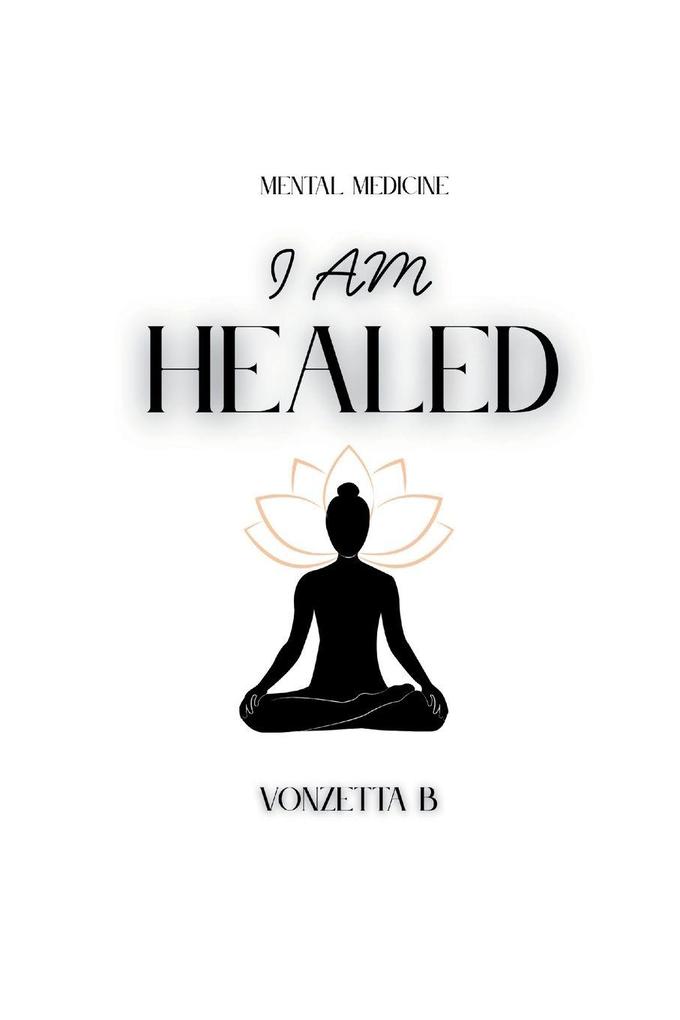 I Am Healed