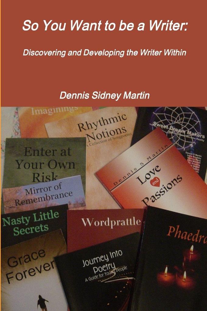 So You Want to Be a Writer