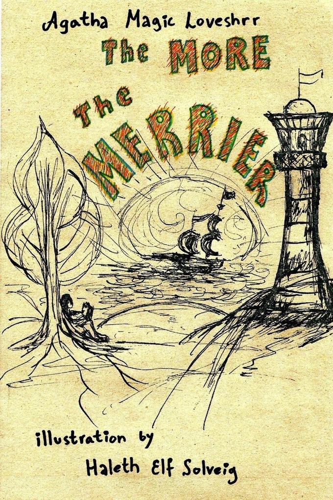 The More The Merrier