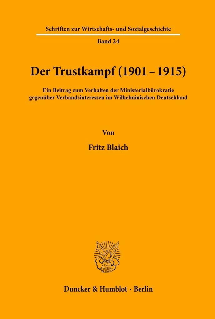 Der Trustkampf (1901 - 1915).
