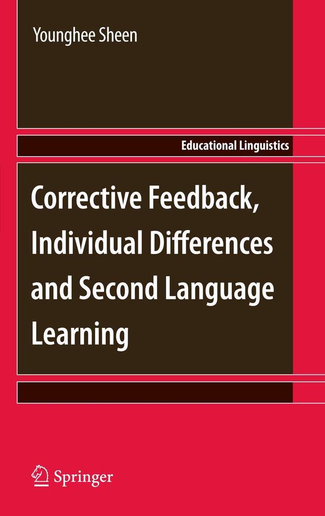 Corrective Feedback Individual Differences and Second Language Learning