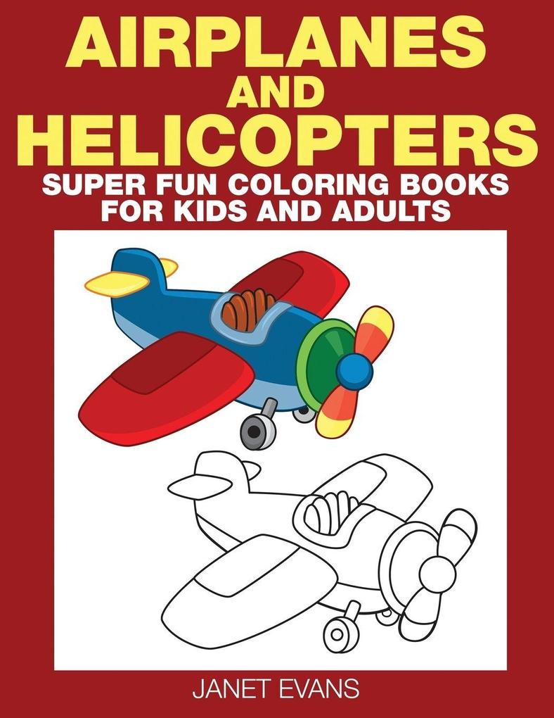 Airplane and Helicopter