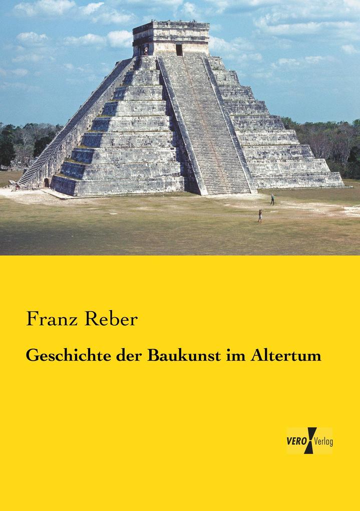 Geschichte der Baukunst im Altertum
