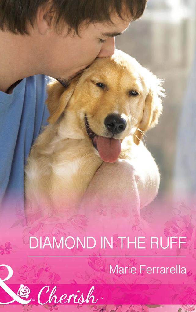 Diamond In The Ruff (Matchmaking Mamas Book 17) (Mills & Boon Cherish)