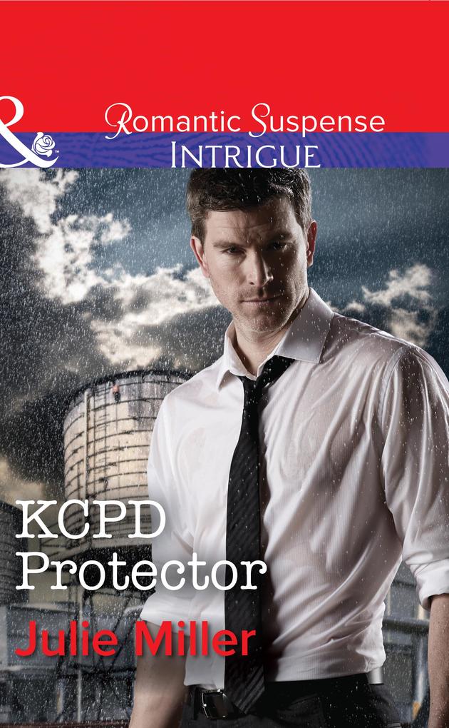 KCPD Protector (Mills & Boon Intrigue) (The Precinct Book 7)