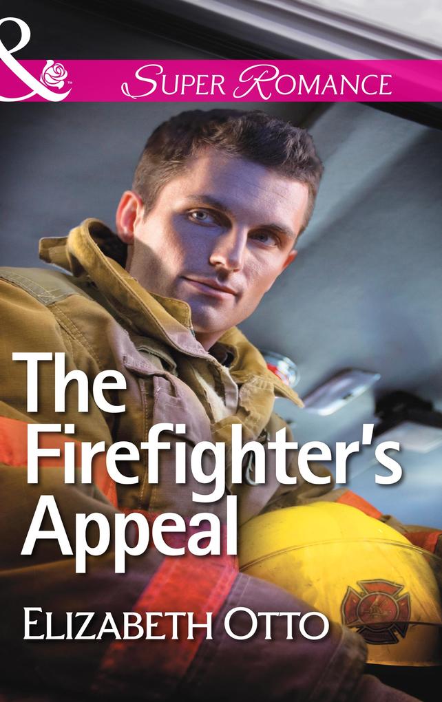 The Firefighter‘s Appeal (Mills & Boon Superromance)