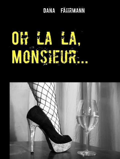 Oh la la Monsieur...