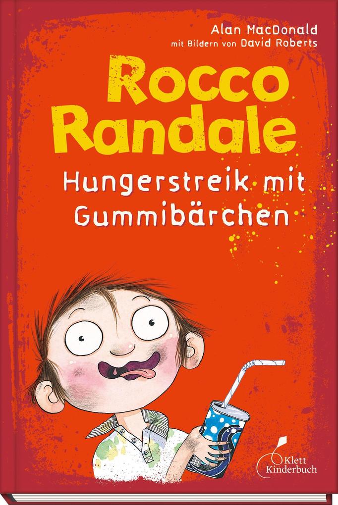 Image of Hungerstreik mit Gummibärchen / Rocco Randale Bd.4