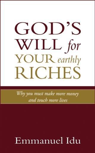 God‘s Will For Your Earthly Riches