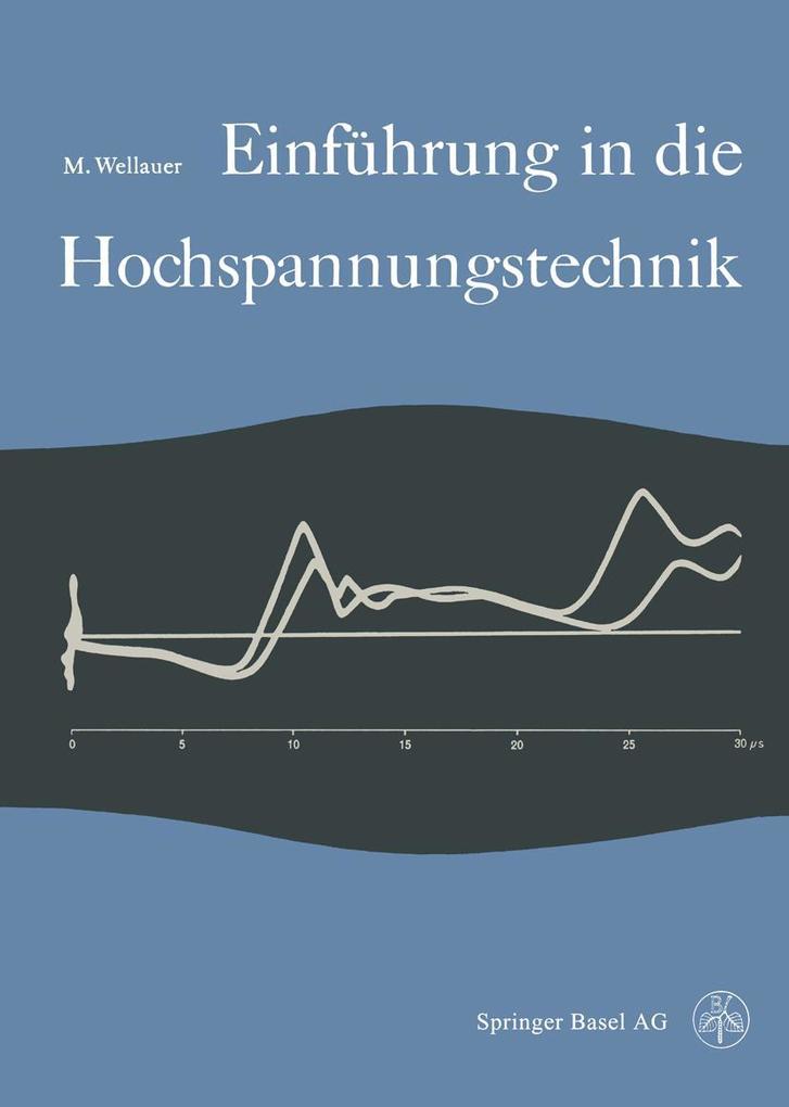 Einführung in die Hochspannungstechnik