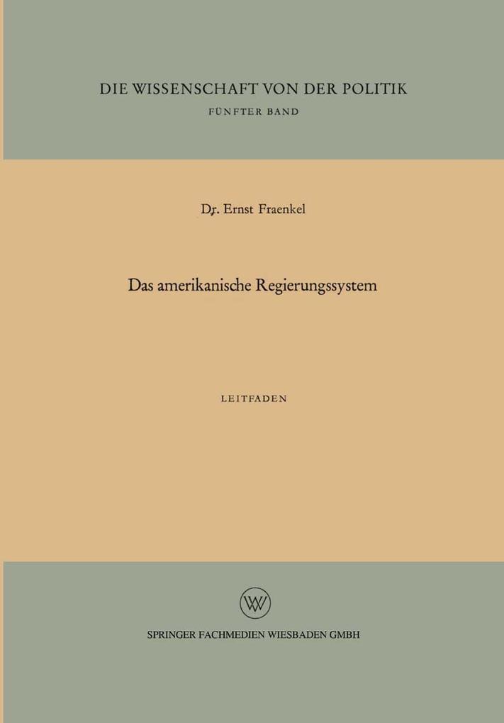 Das amerikanische Regierungssystem