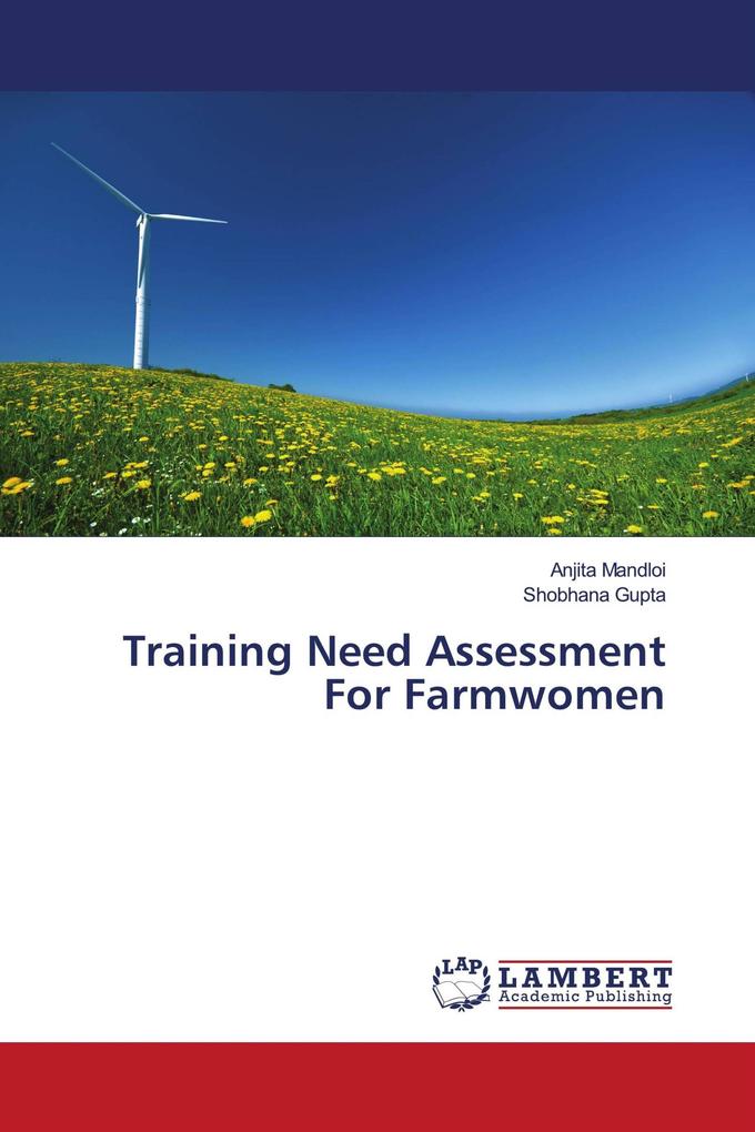 Training Need Assessment For Farmwomen