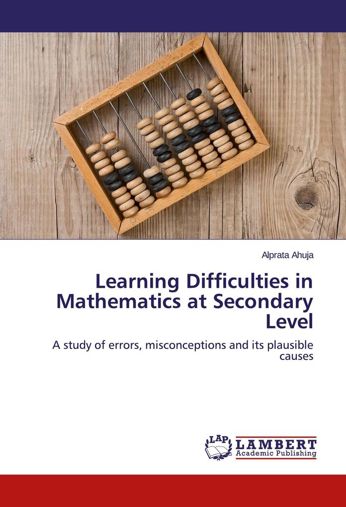 Learning Difficulties in Mathematics at Secondary Level