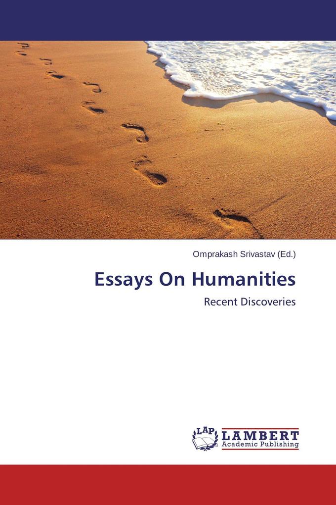 Essays On Humanities