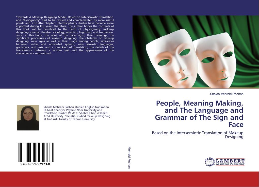 People Meaning Making and The Language and Grammar of The Sign and Face