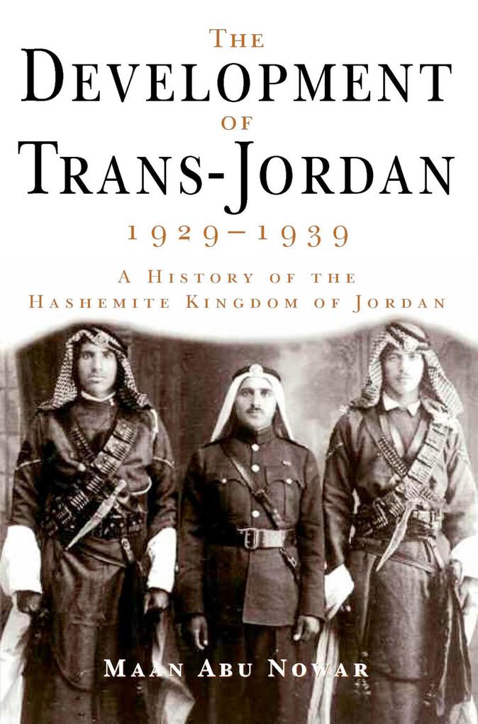 The Development of Trans-Jordan 1929-1939 The