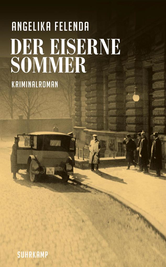 Der eiserne Sommer - Kriminalroman (Kommissär-Reitmeyer-Serie 1)