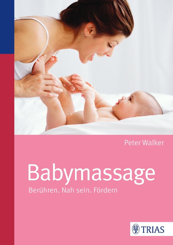 Babymassage - Peter Walker