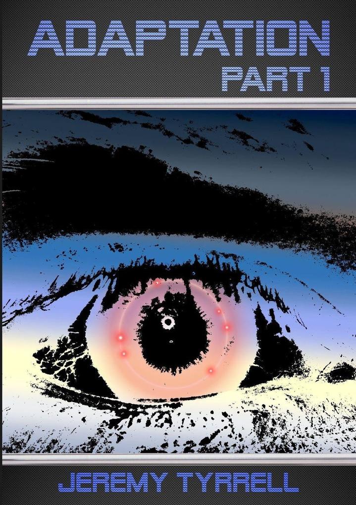 Adaptation - Part 1