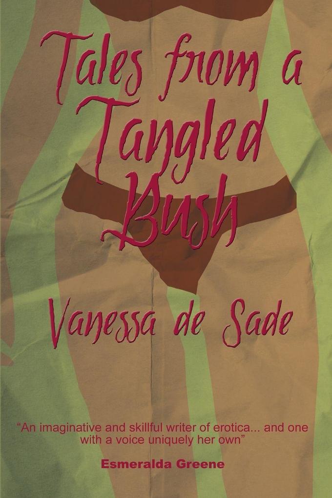 Tales from a Tangled Bush - New Edition