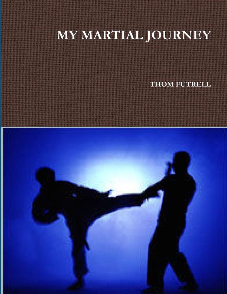 MY MARTIAL JOURNEY