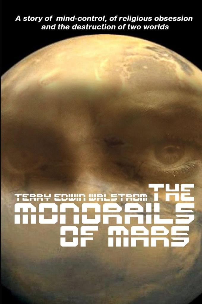 The Monorails of Mars