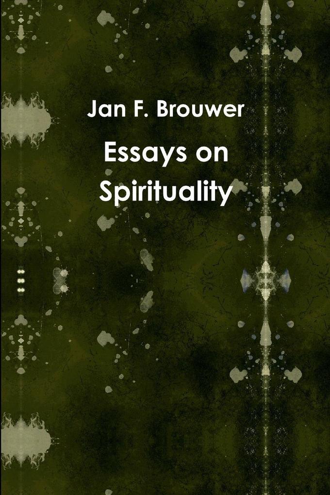 Essays on Spirituality