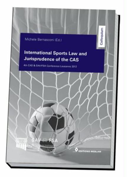 International Sports Law and Jurisprudence of the CAS