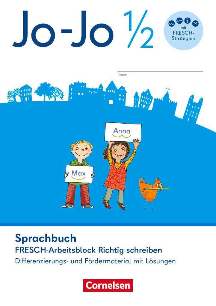 Jo-Jo Sprachbuch - Aktuelle allgemeine Ausgabe. 1./2. Schuljahr - Fresch-Arbeitsblock