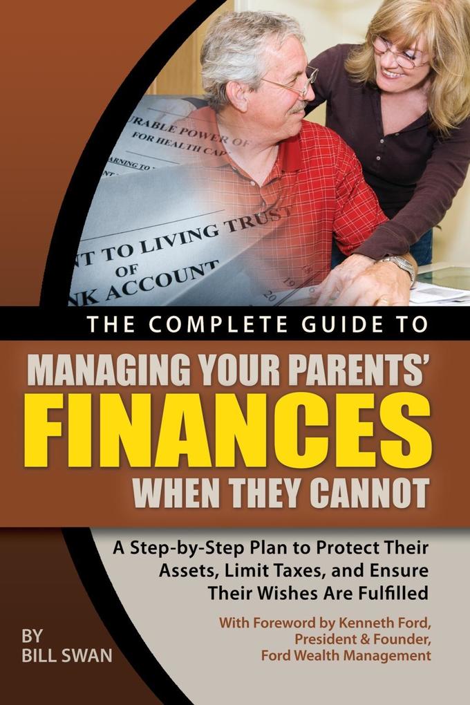 The Complete Guide to Managing Your Parents‘ Finances When They Cannot