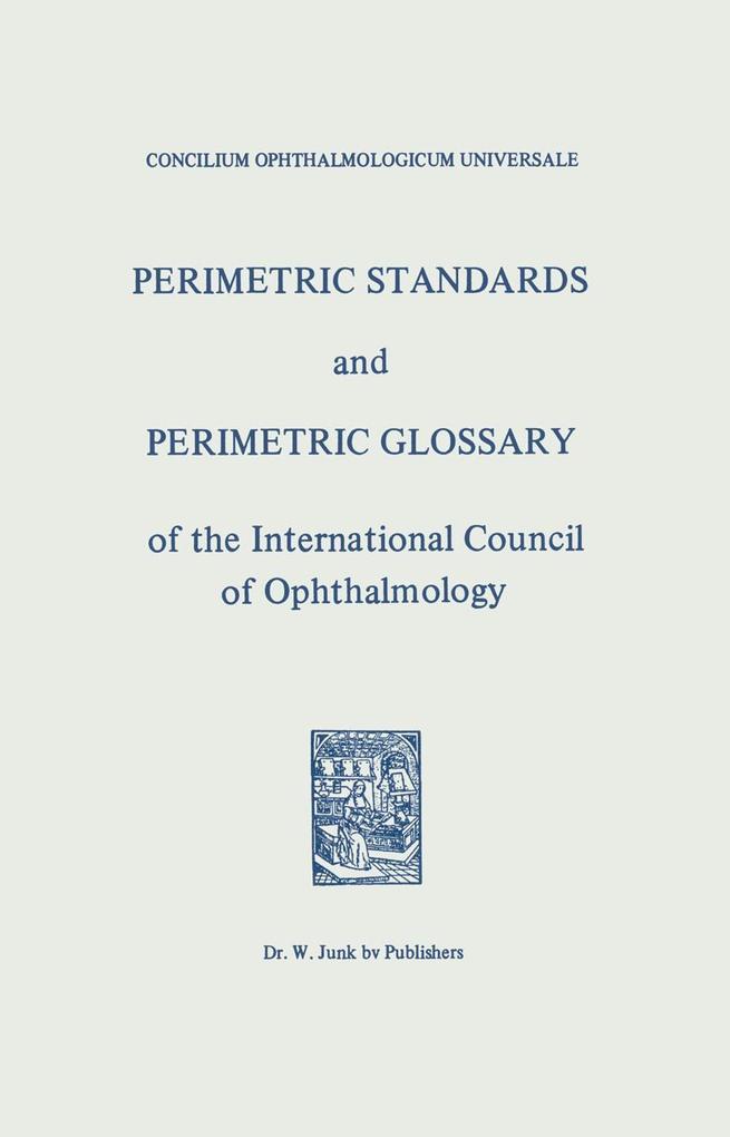 Perimetric Standards and Perimetric Glossary