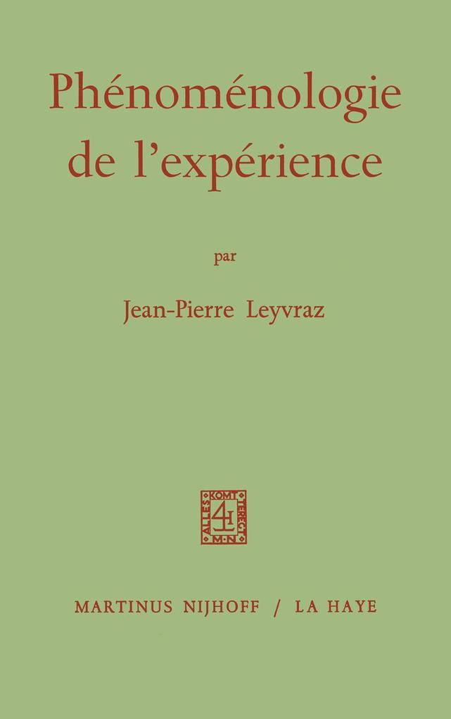 Phénoménologie de L'expérience