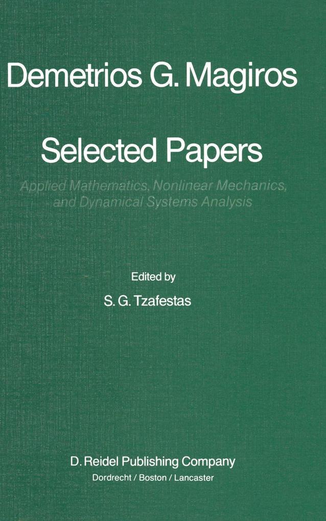 Selected Papers of Demetrios G. Magiros