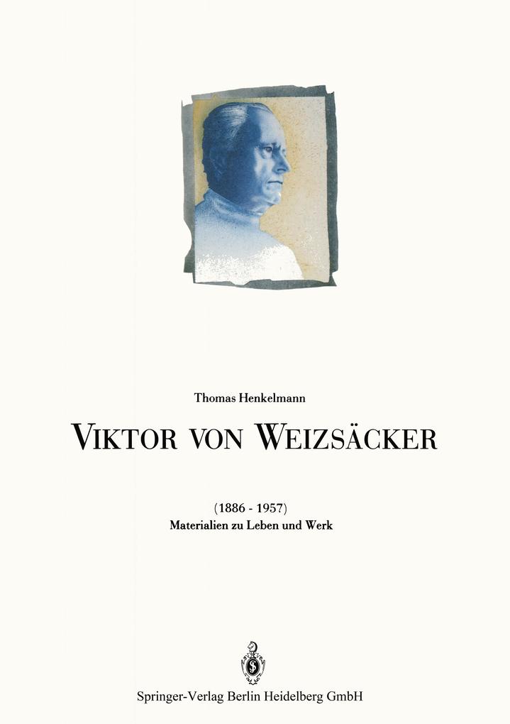Viktor von Weizsäcker (1886-1957)