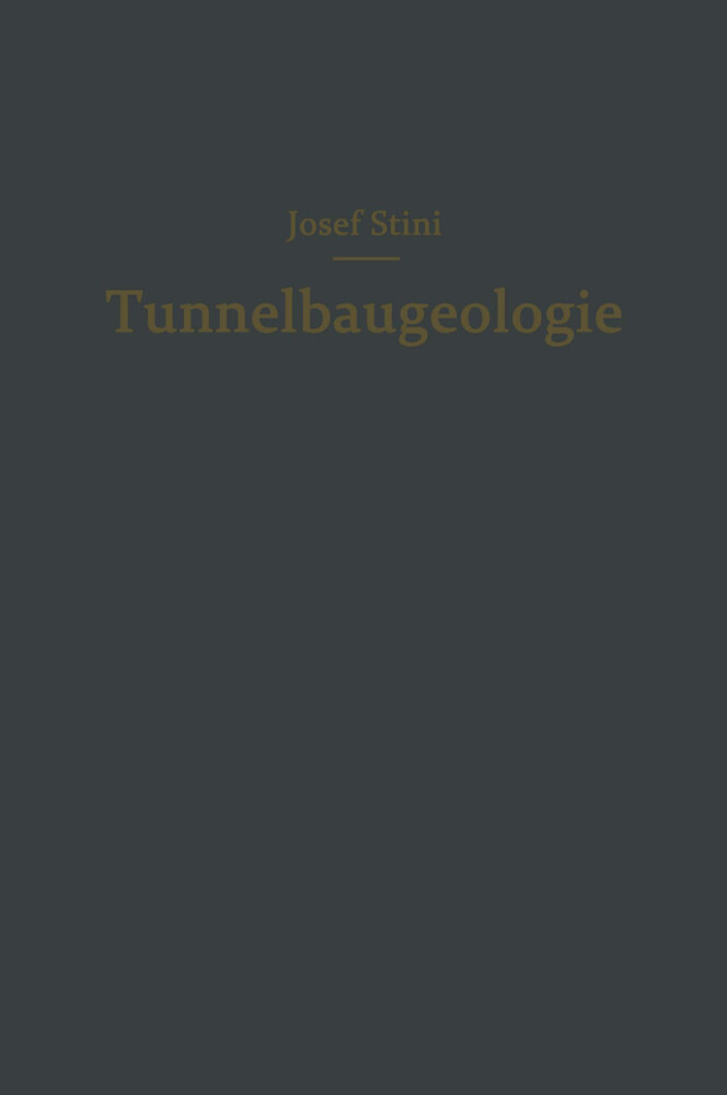Tunnelbaugeologie - Josef Stini