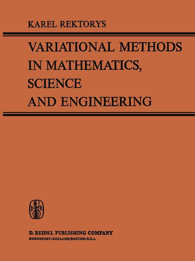 Variational Methods in Mathematics Science and Engineering