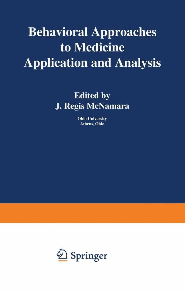 Behavioral Approaches to Medicine