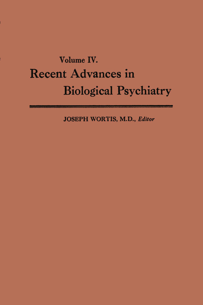 Recent Advances in Biological Psychiatry