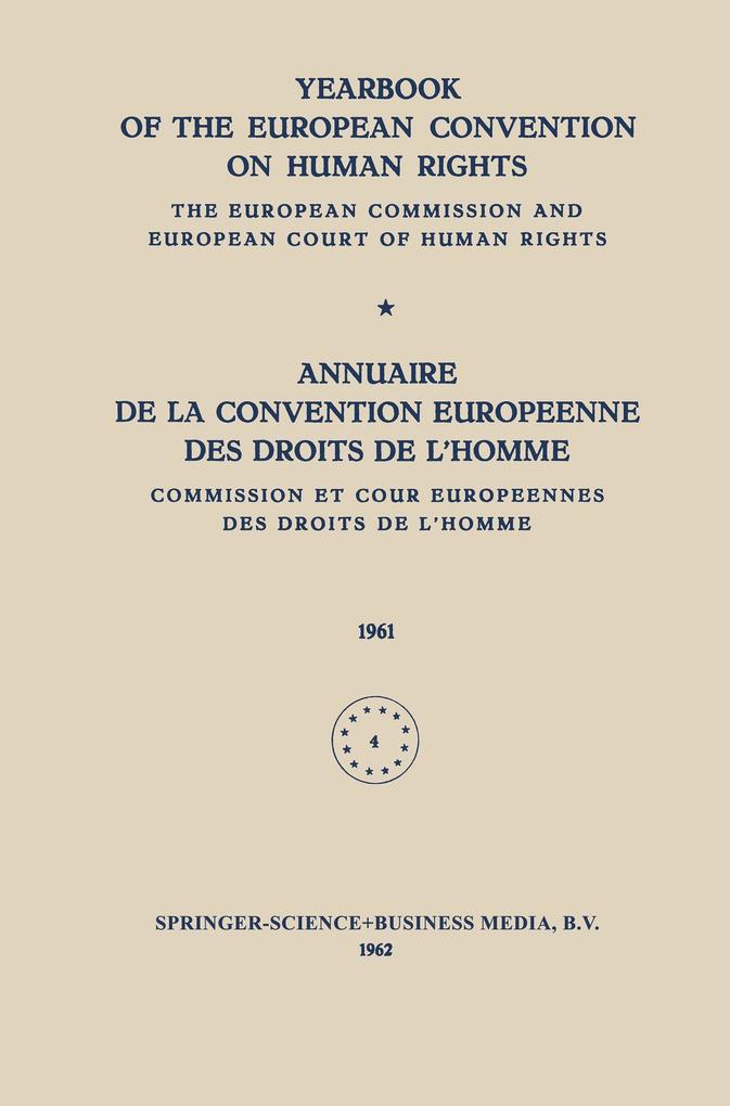 Yearbook of the European Convention on Human Rights / Annuaire de la Convention Europeenne des Droits de LHomme