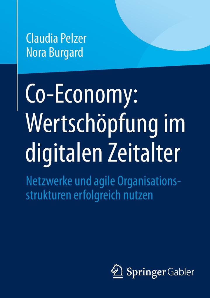 Co-Economy: Wertschöpfung im digitalen Zeitalter