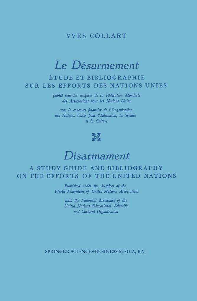 Le Désarmement / Disarmament