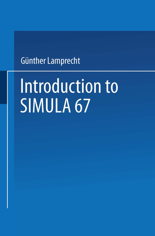 Introduction to SIMULA 67 - Günther Lamprecht