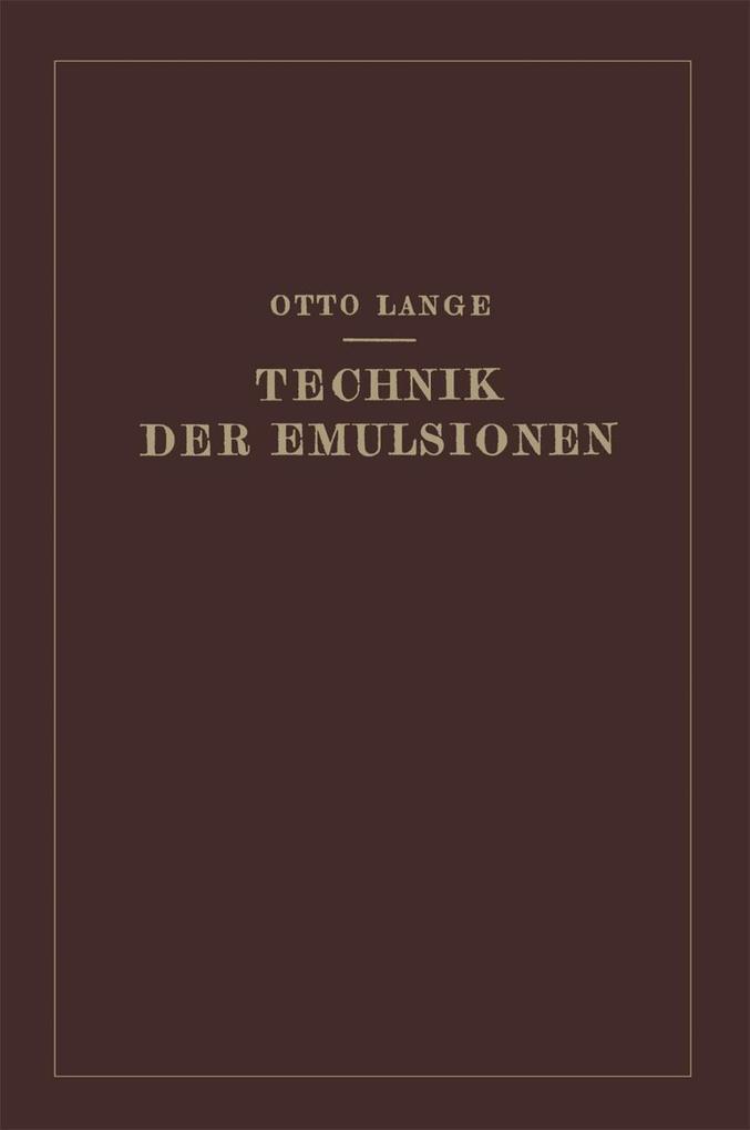 Technik der Emulsionen