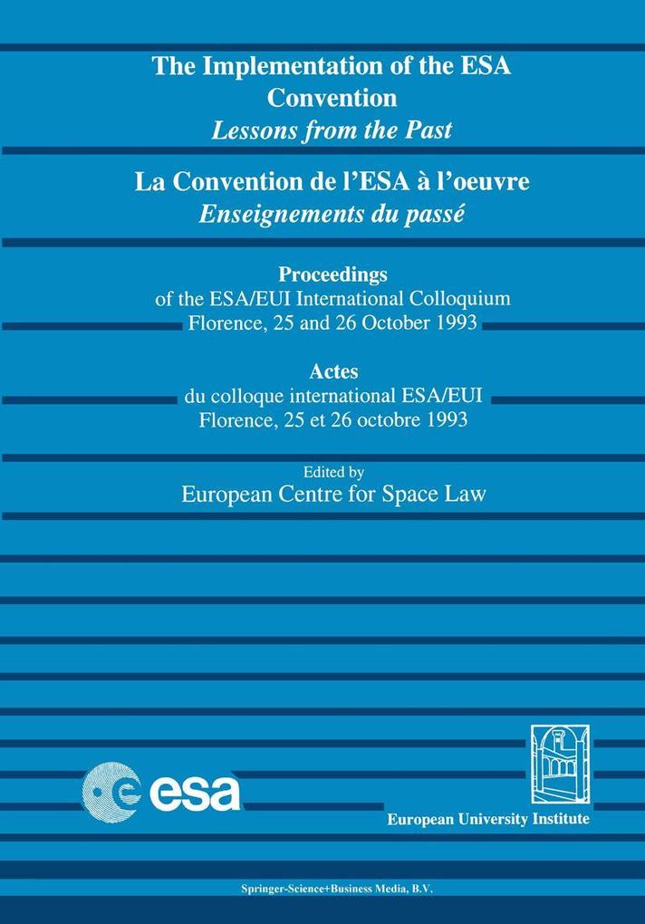 La convention de l'ESA à l'oeuvre