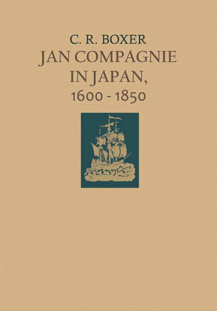 Jan Compagnie in Japan 1600-1850