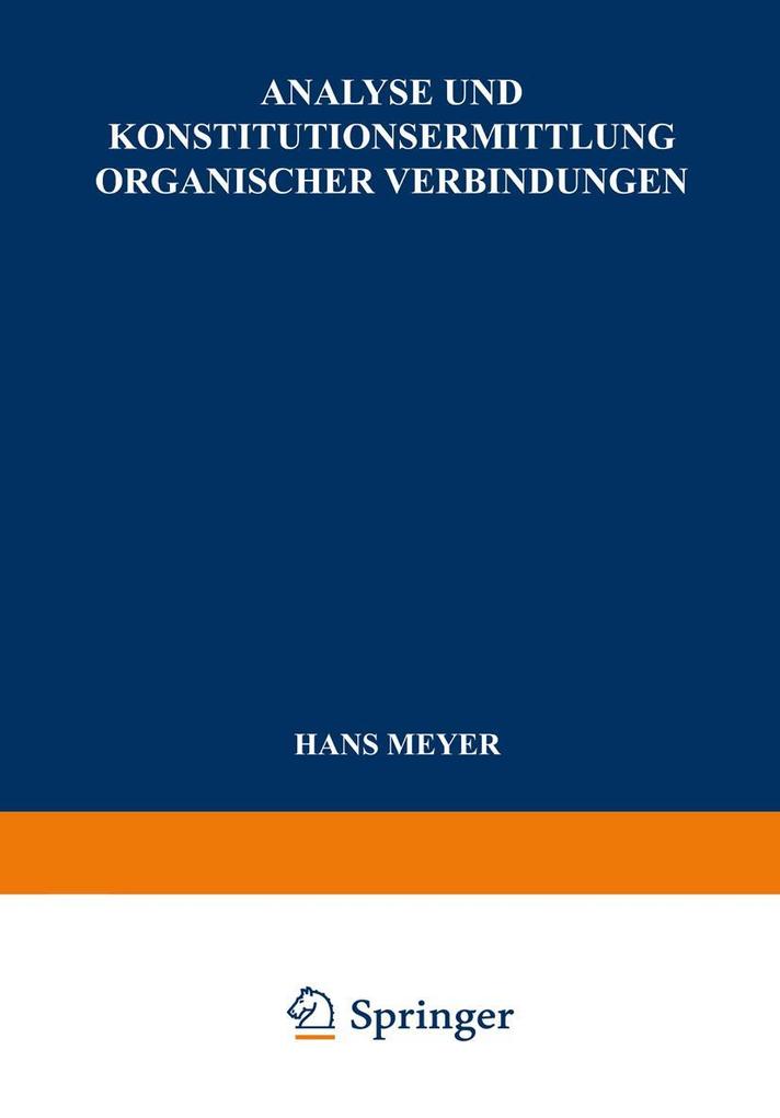 Analyse und Konstitutionsermittlung Organischer Verbindungen
