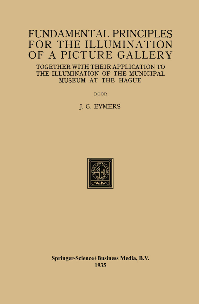 Fundamental Principles for the Illumination of a Picture Gallery