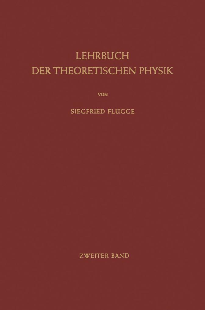 Lehrbuch der Theoretischen Physik