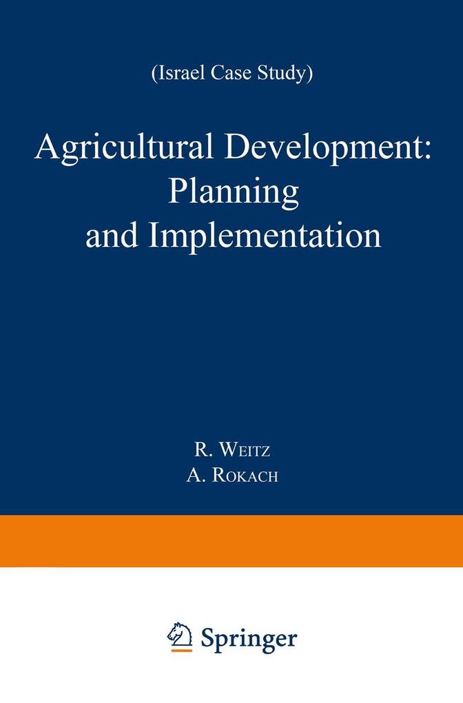 Agricultural Development: Planning and Implementation